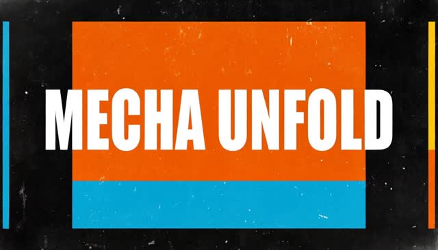 76 MECHA UNFOLD : déploiement de l’armure mécanique