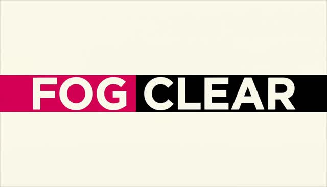 12 FOG CLEAR : révélation lorsque le brouillard se lève