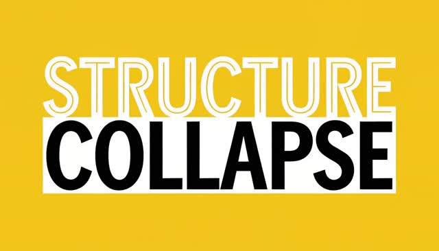 19 STRUCTURE COLLAPSE : effondrement d’une structure
